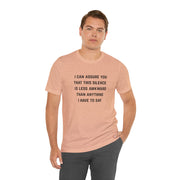 Graphic Tee — "This Silence Is Less Awkward Than Anything I Have to Say" T-Shirt