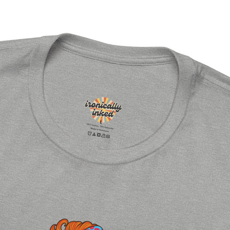 Graphic Tee — “I Understand Being A Responsible Adult… That Seems A Little Excessive” Pop Art T-Shirt