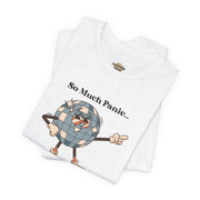 Retro Disco Tee — "So Much Panic... Not Enough Disco" Graphic T-Shirt