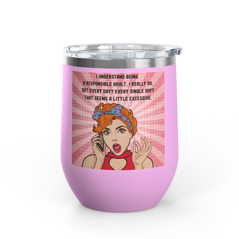 "Responsible Adult"Retro Pop Art Insulated Wine Tumbler - Stainless Steel 12oz