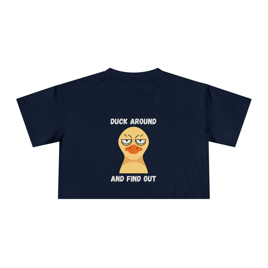 "Duck Around and Find Out" Crop Tee — Graphic T-shirt Top