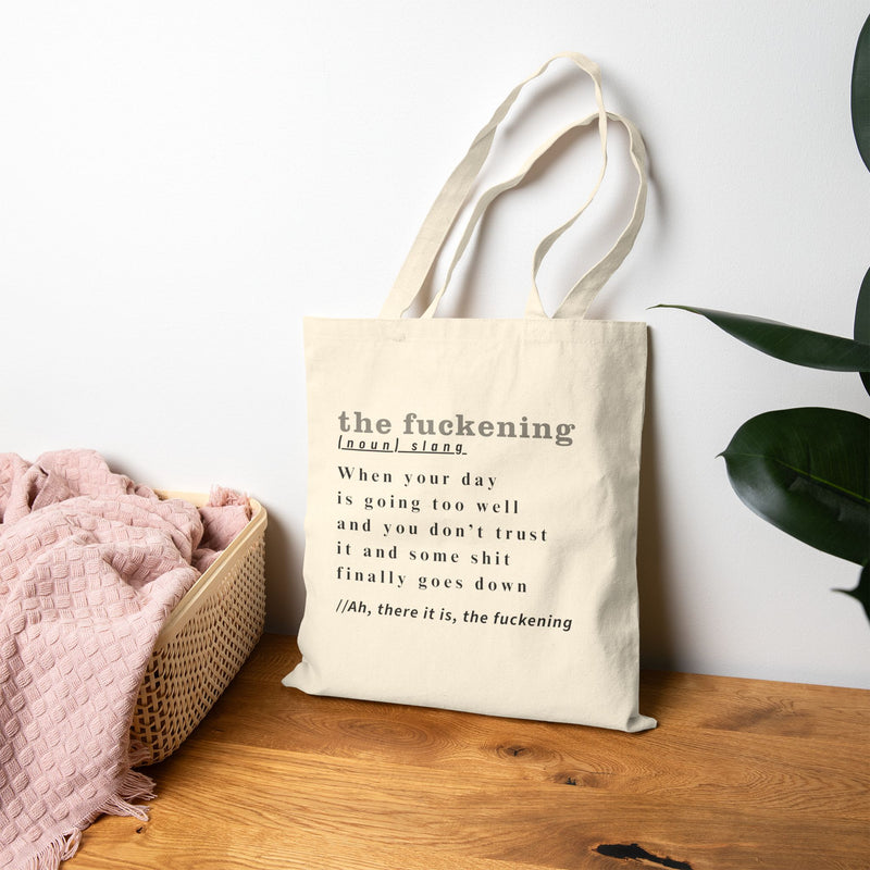 Reusable Statement Canvas Tote Bag — 'the fuckening' Definition Grocery & Book Tote