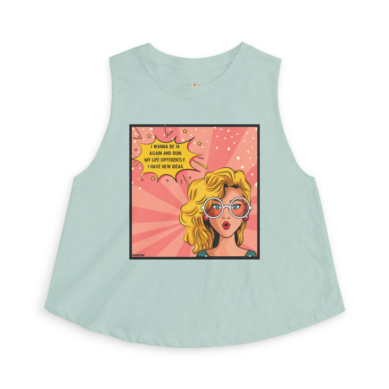 Crop Top — Retro Pop Art Graphic Tee "I Wanna Be 14 Again and Ruin My Life Differently" Tank