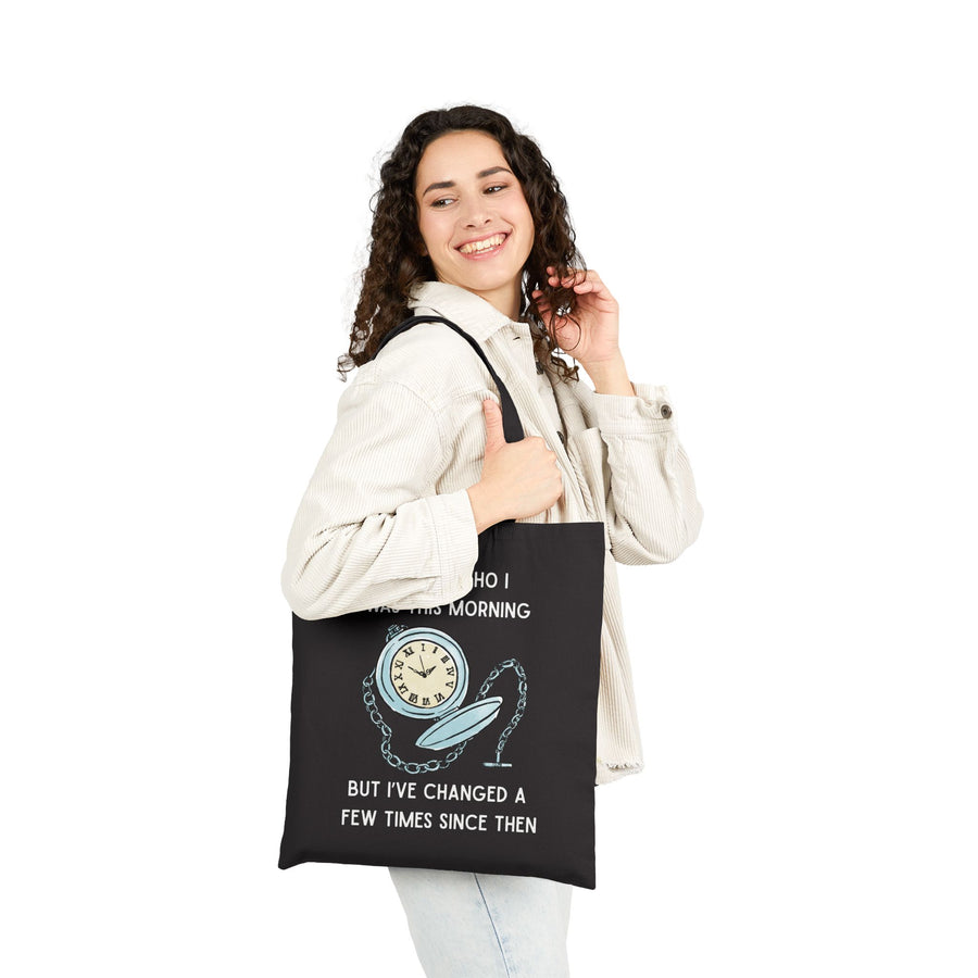 Tote Bag — Wonderland Design: "I knew who I was this morning but I’ve changed a few times since then"