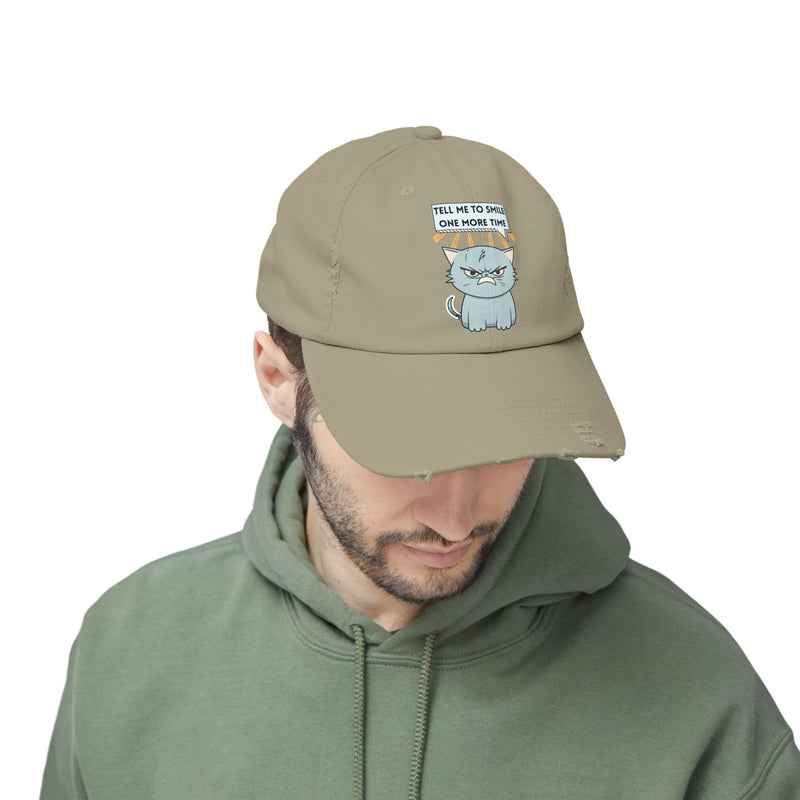 Sassy Cat Distressed Cap — "Tell Me To Smile One More Time" Unisex Baseball Hat