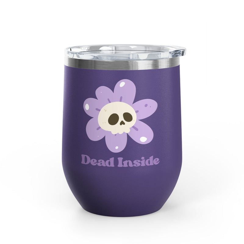 "Dead Inside" Floral Skull Wine Tumbler - Stainless Steel Insulated Outdoor Wine Cup - Pairs Perfectly with Patio for Day Drinking