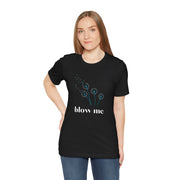 Blow Me Dandelion Tee – Graphic T-Shirt