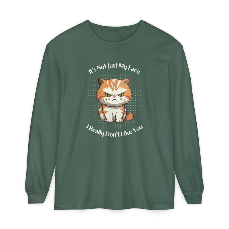 Sassy Cat Long Sleeve Tee — "It's Not Just My Face, I Really Don't Like You" Oversized T-Shirt