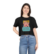 Women's Crop Tee — Pop Art "Why Does Drunk Me Always Have More Money Than Sober Me?" Graphic T-Shirt Top
