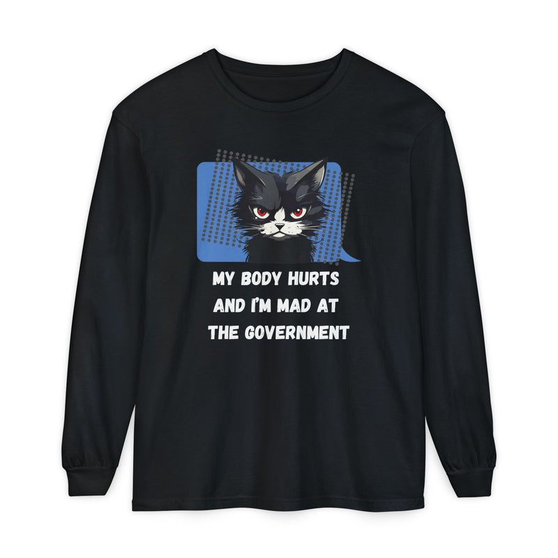 Long Sleeve T‑Shirt – "My Body Hurts and I’m Mad at the Government" Cat Graphic Oversized Tee