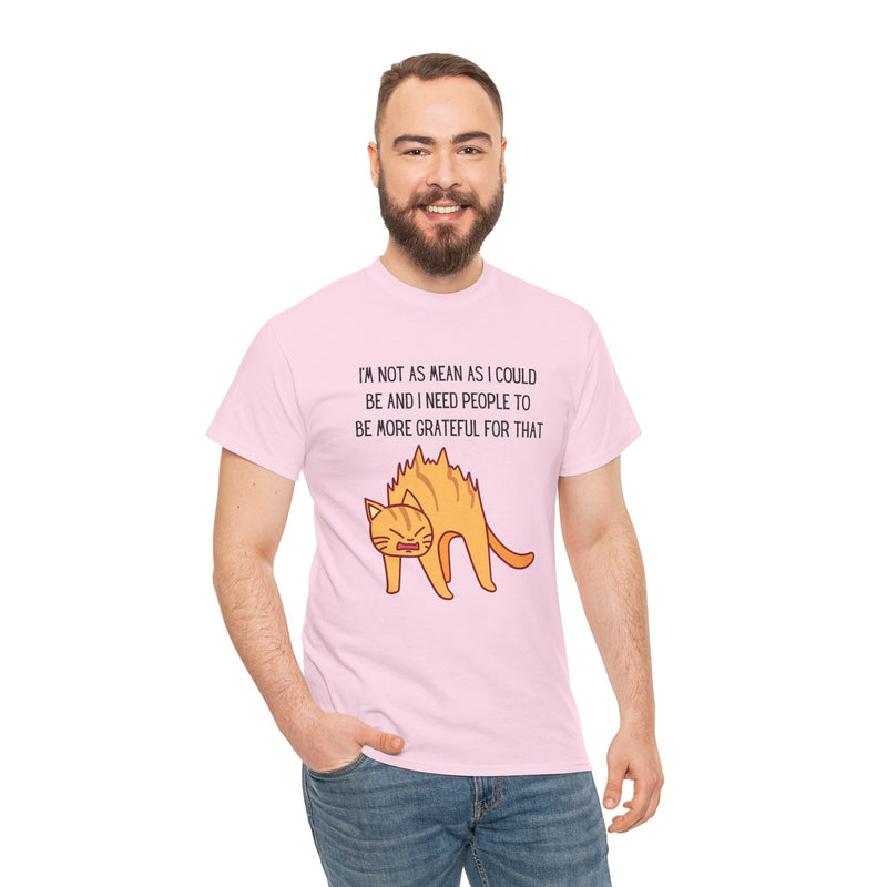 Sassy Cat Attitude T-Shirt — "I’m Not As Mean As I Could Be" Graphic Tee