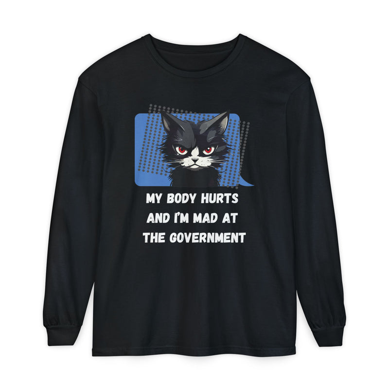 Long Sleeve T‑Shirt – "My Body Hurts and I’m Mad at the Government" Cat Graphic Oversized Tee