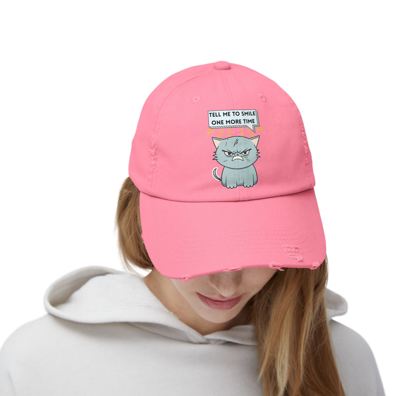 Sassy Cat Distressed Cap — "Tell Me To Smile One More Time" Unisex Baseball Hat
