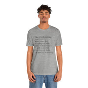 T-Shirt “the fuckening” Definition —  Graphic Tee