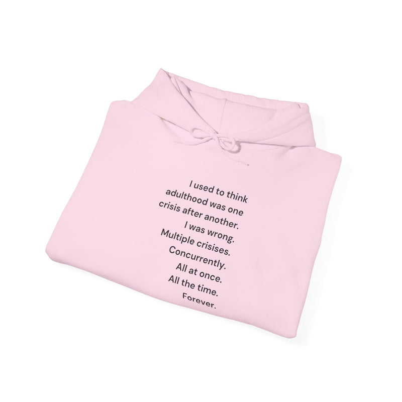 Graphic Text Hoodie — 'Adulthood' Hooded Sweatshirt