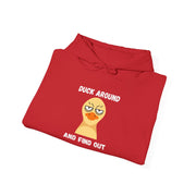 Graphic Hoodie "Duck Around and Find Out" — Hooded Sweatshirt