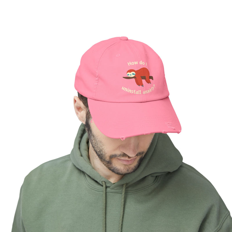 Unisex Baseball Hat - How Do I Uninstall Anxiety? Sloth Distressed Cap