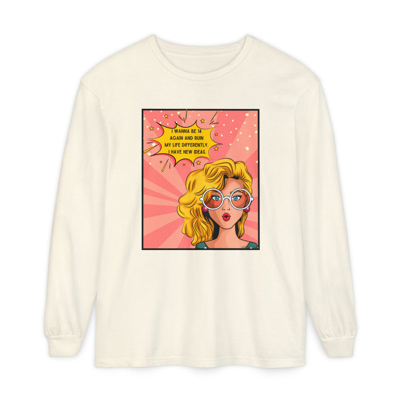 Pop Art Comic Long Sleeve Tee — "I Wanna Be in My Own Movie" Graphic Oversize T-Shirt