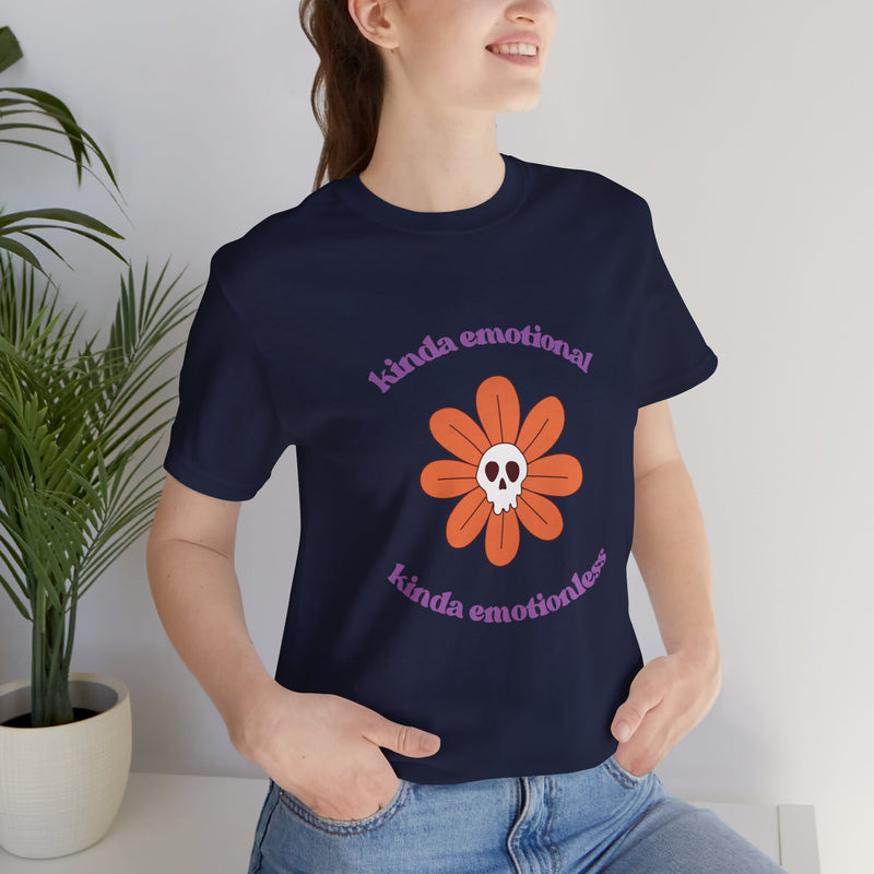 Graphic Tee - Kinda Emotionless Kinda Emotional Floral Skull Mental Health Awareness T-Shirt