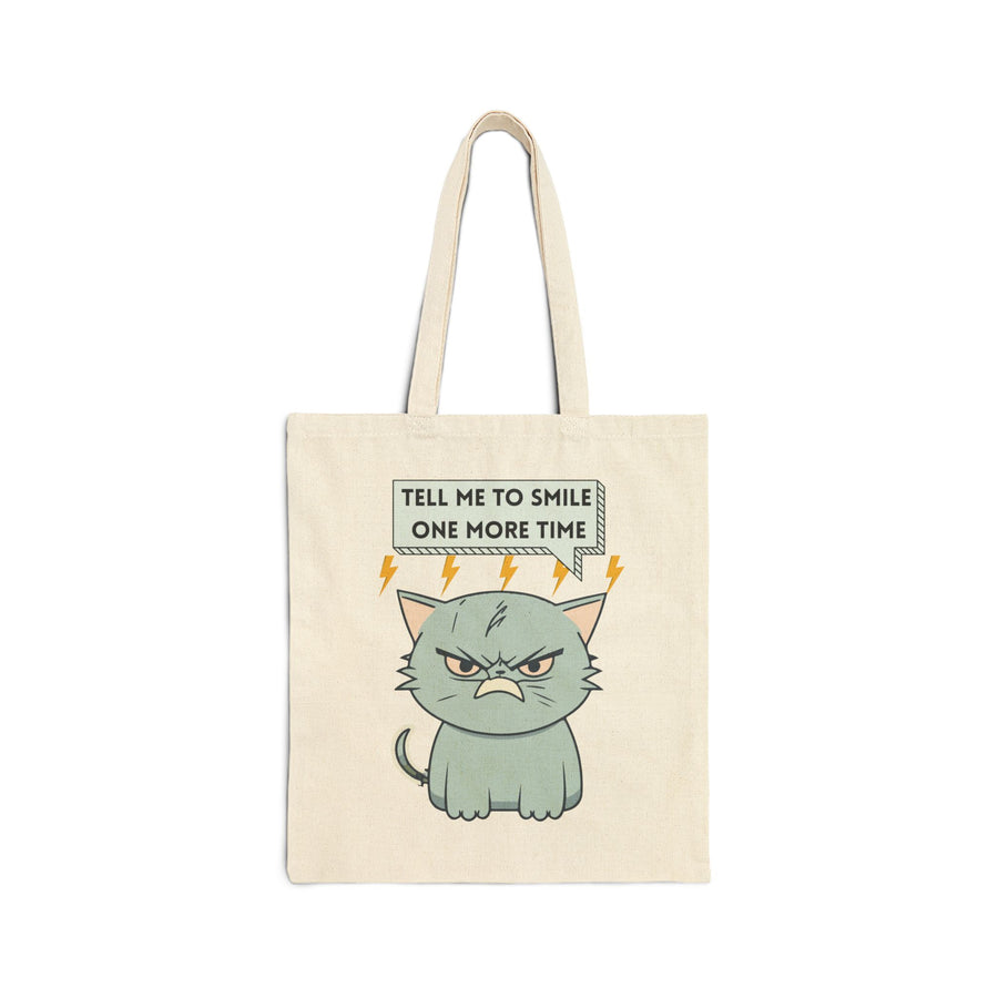Tote Bag — Sassy Cat 'Tell Me To Smile One More Time' Cotton Canvas Tote