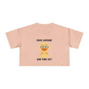 "Duck Around and Find Out" Crop Tee — Graphic T-shirt Top