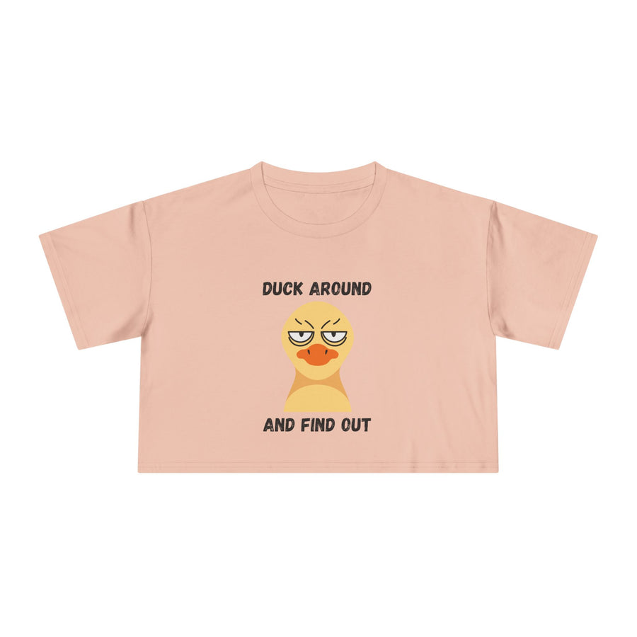 "Duck Around and Find Out" Crop Tee — Graphic T-shirt Top