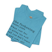 T-Shirt “the fuckening” Definition —  Graphic Tee
