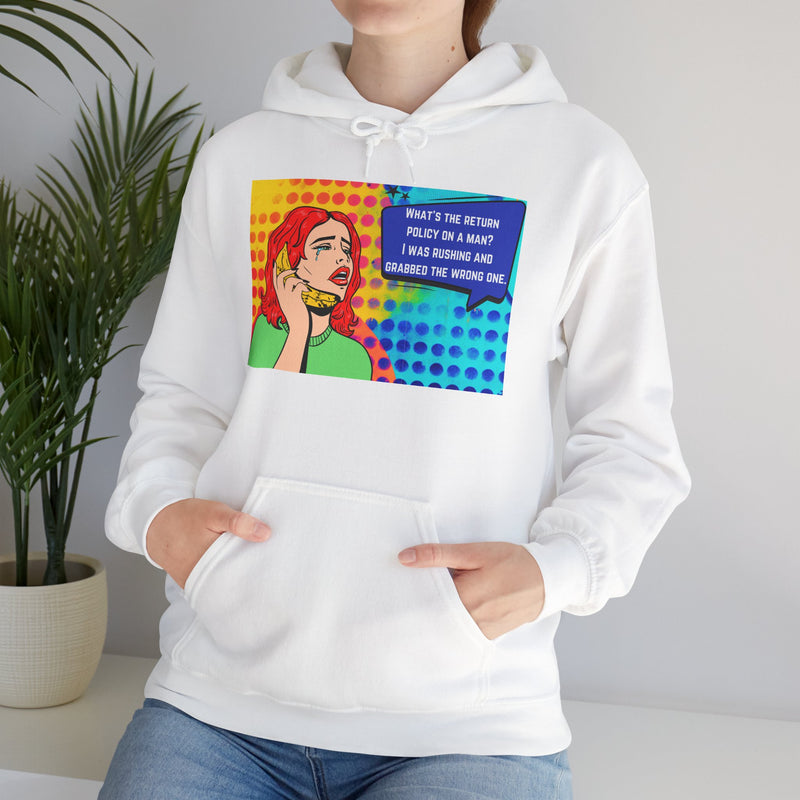Retro Pop Art Hoodie "What's the Return Policy on a Man?..." Hooded Sweatshirt