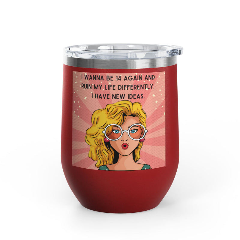 Retro Pop Art "14 Again" Insulated Stainless Steel 12oz Wine Tumbler