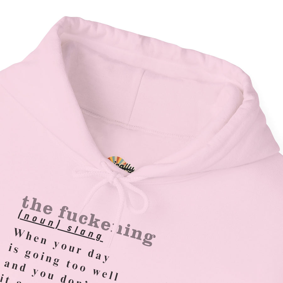 Graphic Hoodie — Minimalist 'the fuckening' Definition Hooded Sweatshirt
