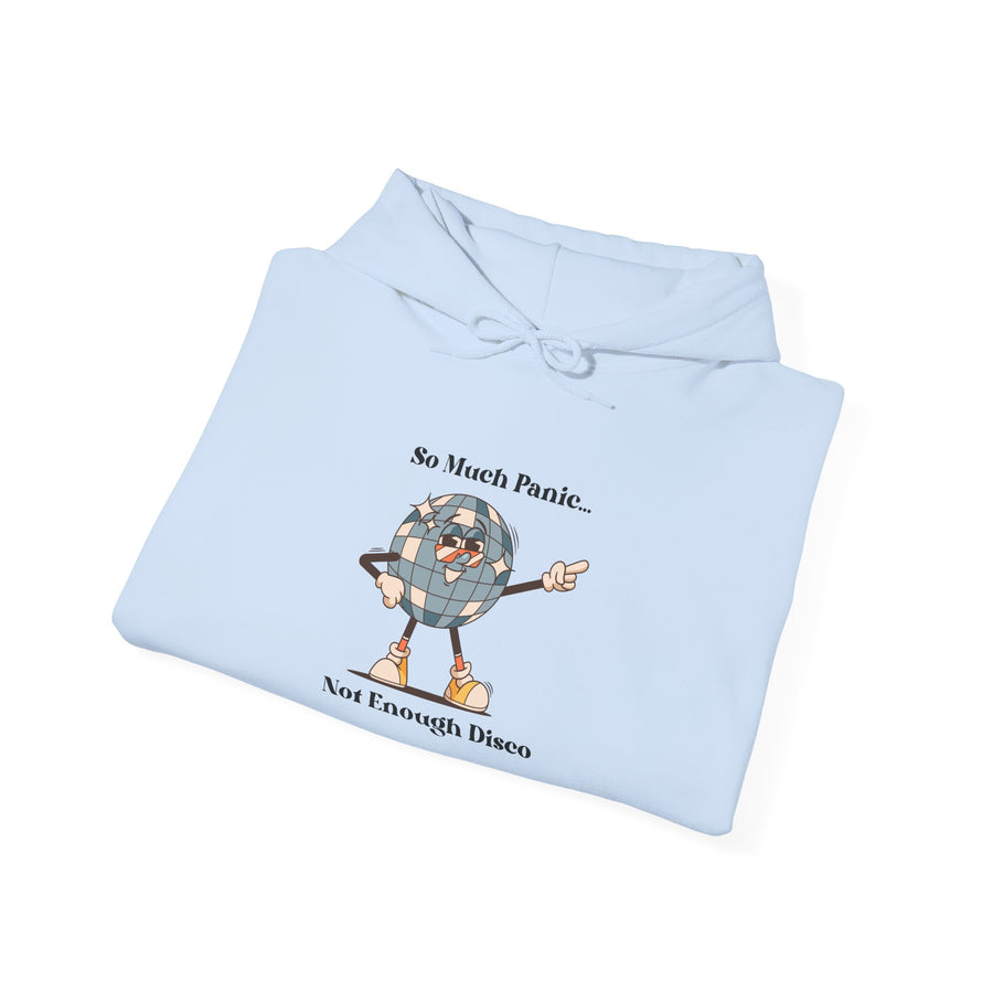 Retro Hoodie "Too Much Panic, Not Enough Disco" Hooded Sweatshirt