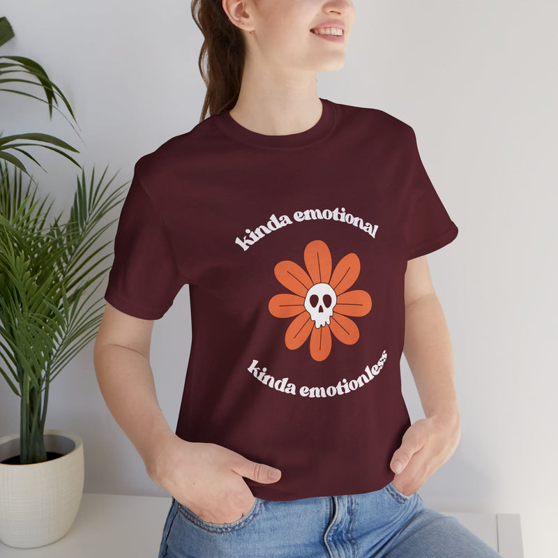 Graphic Tee - Kinda Emotionless Kinda Emotional Floral Skull Mental Health Awareness T-Shirt