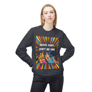 Serve Cunt - Unisex Midweight Softstyle Fleece Crewneck Sweatshirt