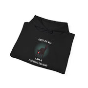 Sassy Cat Hoodie — "...I Am A Fucking Delight!" Graphic Hooded Sweatshirt