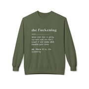 The Fuckening - Unisex Midweight Softstyle Fleece Crewneck Sweatshirt