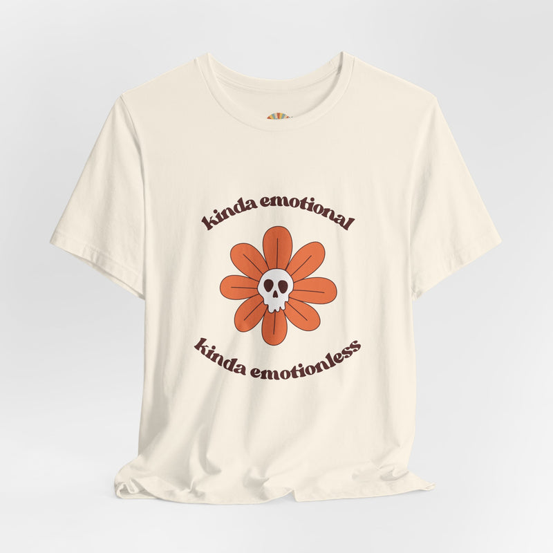 Graphic Tee - Kinda Emotionless Kinda Emotional Floral Skull Mental Health Awareness T-Shirt