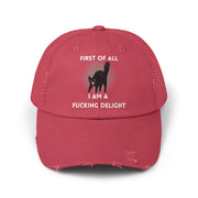 Distressed Baseball Cap — "First Of All I Am A Fucking Delight" Sassy Cat Hat