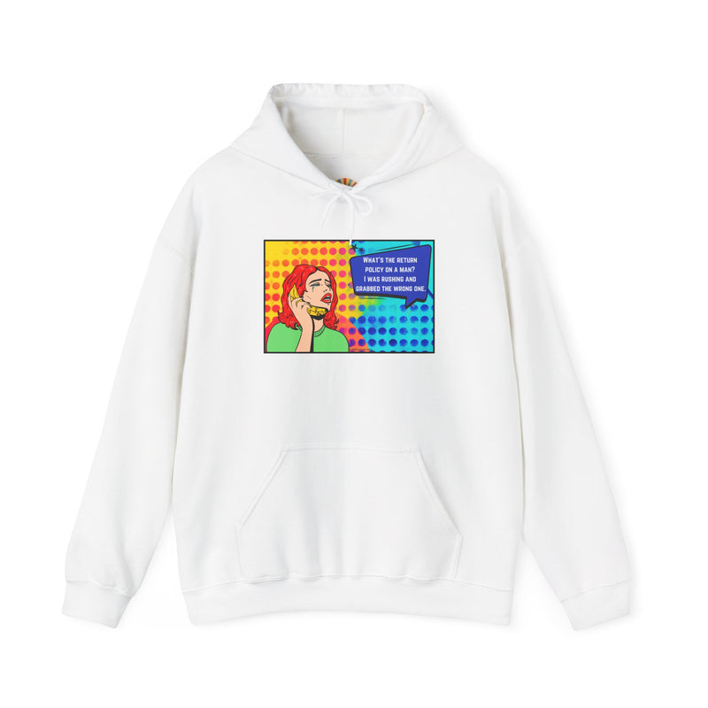 Retro Pop Art Hoodie "What's the Return Policy on a Man?..." Hooded Sweatshirt