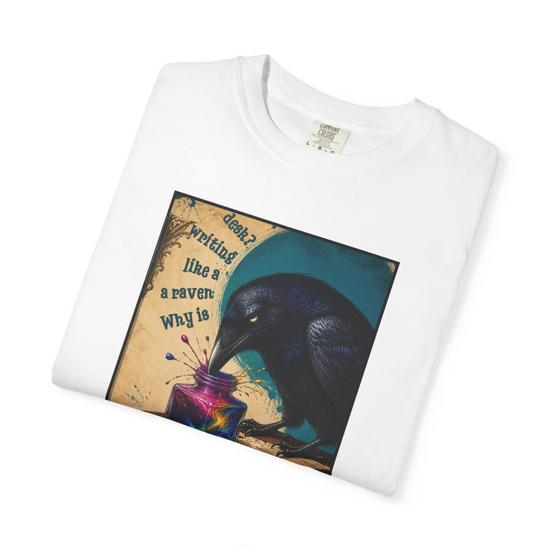 'Why is a Raven Like a Writing Desk' Wonderland T-Shirt — Comfort Colors 1717 Graphic Tee