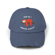 Baseball Hat - How Do I Uninstall Anxiety? Sloth Distressed Cap