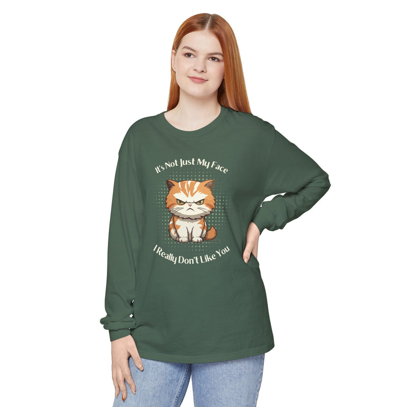 Sassy Cat Long Sleeve Tee — "It's Not Just My Face, I Really Don't Like You" Oversized T-Shirt