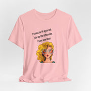 Pop Art Tee – "I Wanna Be 14 Again and Ruin My Life Differently" Retro Graphic T-Shirt