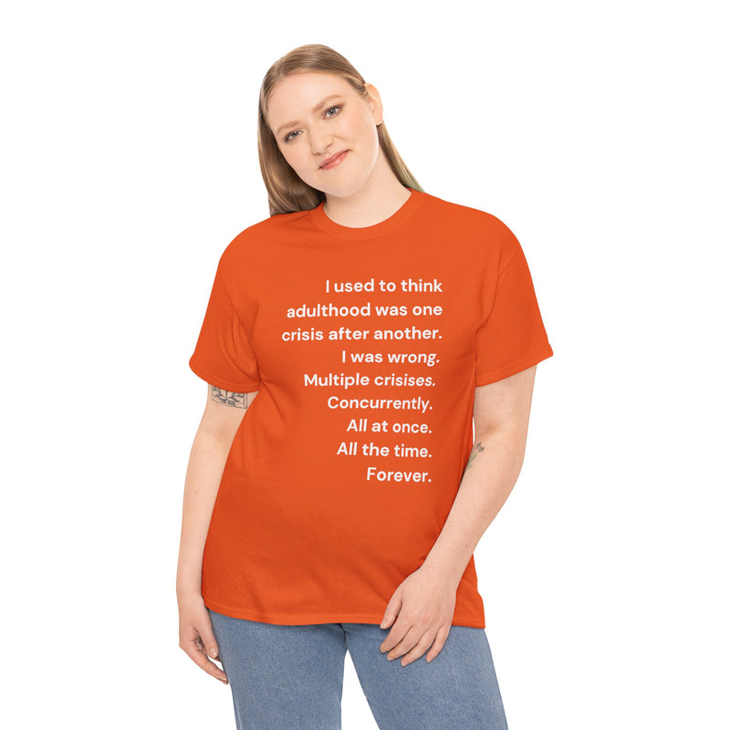 Minimalist Text Tee — 'Adulthood' Graphic T-Shirt