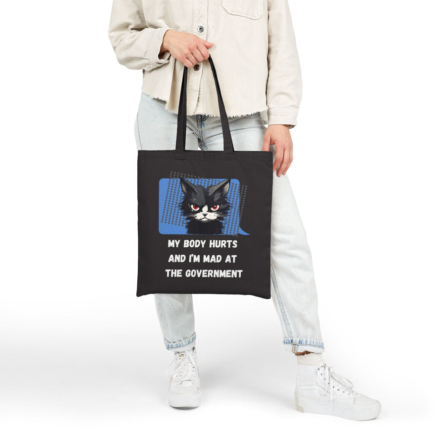 Tote Bag — "My Body Hurts and I’m Mad at the Government" Sassy Cat Canvas Tote