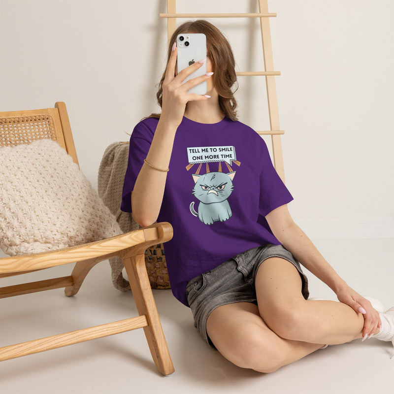 Graphic T-Shirt — Sassy Cat Tee "Tell Me To Smile One More Time"