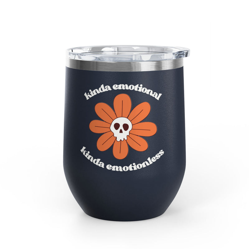 "Kinda Emotional Kinda Emotionless" Graphic Floral Skull Wine Tumbler - Stainless Steel 12oz