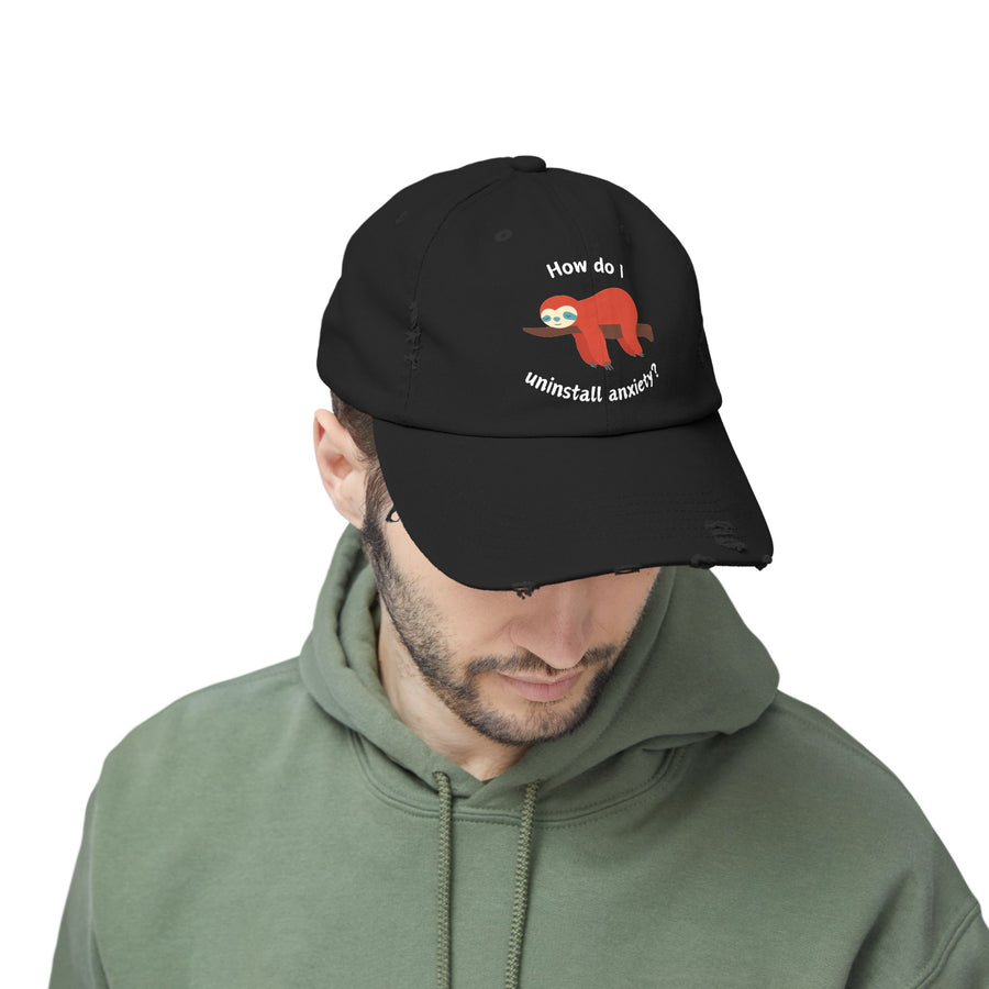Baseball Hat - How Do I Uninstall Anxiety? Sloth Distressed Cap