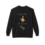 Drop Dabs Not Bombs - Unisex Midweight Softstyle Fleece Crewneck Sweatshirt