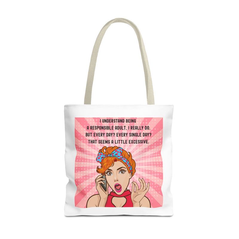 Large 18" x 18" Retro Pop Art Tote Bag — "Being a Responsible Adult" Graphic Tote
