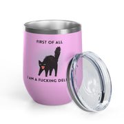 Fucking Delight Sassy Cat Wine Tumbler - Stainless Steel 12oz